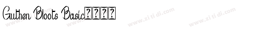 Guthen Bloots Basic字体转换